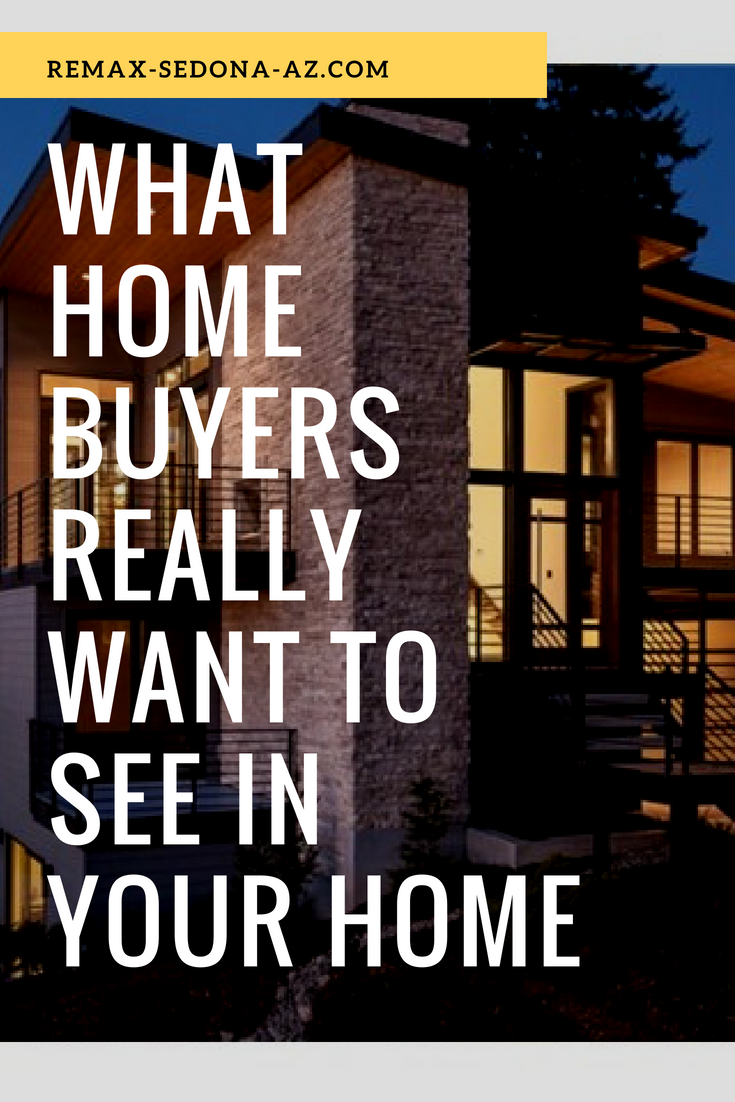What Home Buyers Really Want to See in Your Home